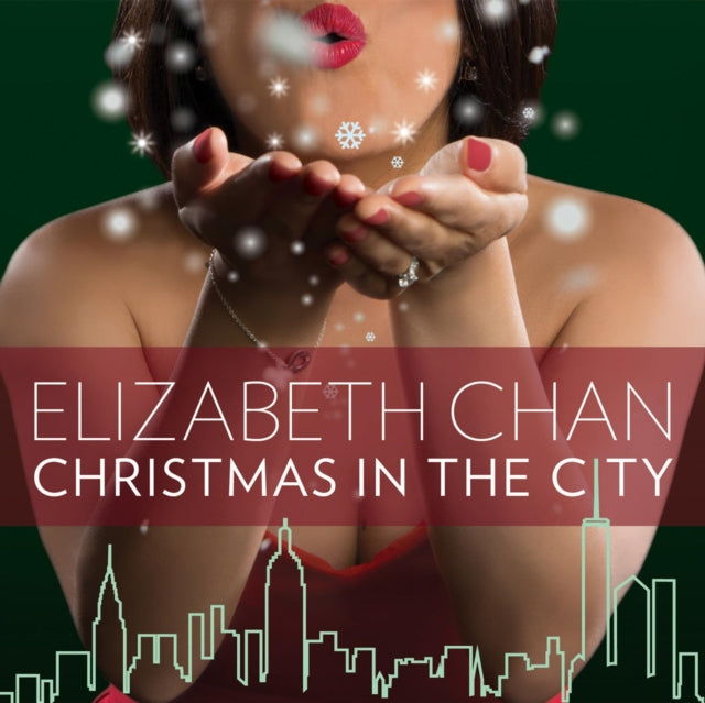 CHAN, ELIZABETH | CHRISTMAS IN THE CITY | CD