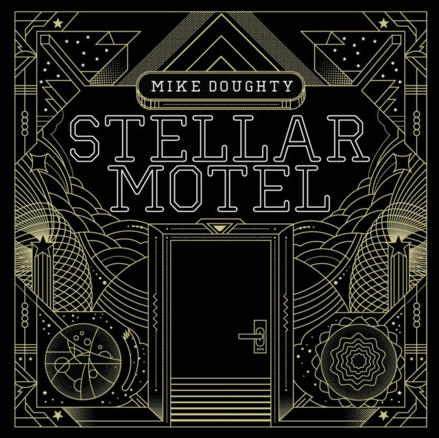 DOUGHTY, MIKE | STELLAR MOTEL | VINYL RECORD (LP)