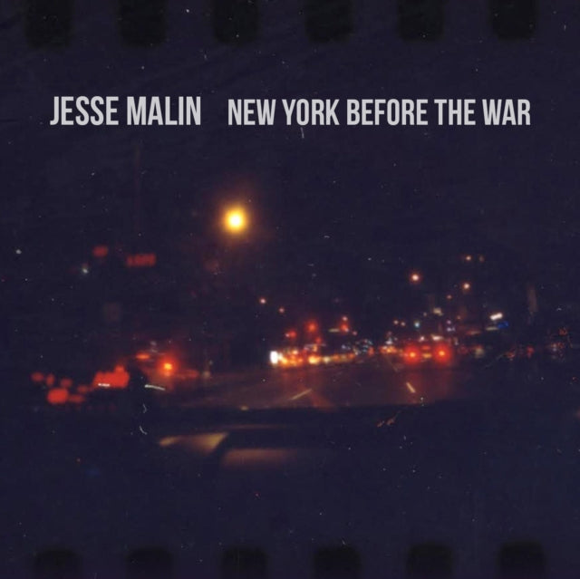 MALIN, JESSE | NEW YORK BEFORE THE WAR | VINYL RECORD (LP)