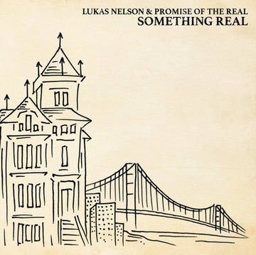 NELSON, LUKAS / PROMISE OF THE REAL | SOMETHING REAL | VINYL RECORD (LP)