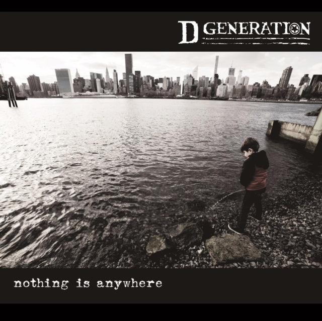 D GENERATION | NOTHING IS ANYWHERE | VINYL RECORD (LP)