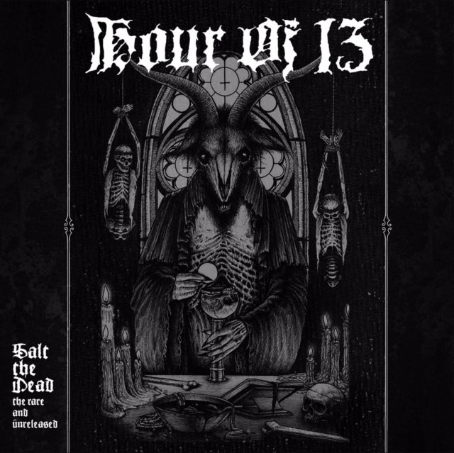 HOUR OF 13 | SALT THE DEAD:  THE RARE AND UNRELEASED (2LP) | VINYL RECORD (LP)
