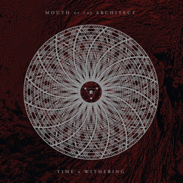 MOUTH OF THE ARCHITECT | TIME & WITHERING (2017 REMASTER) | VINYL RECORD (LP)