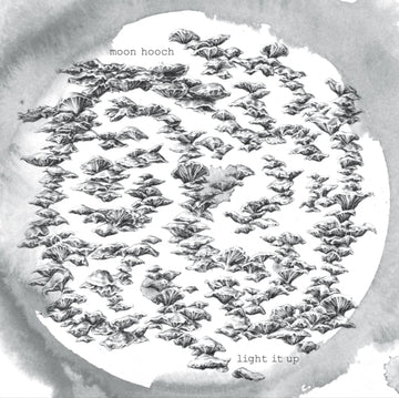 MOON HOOCH | LIGHT IT UP | 7IN VINYL