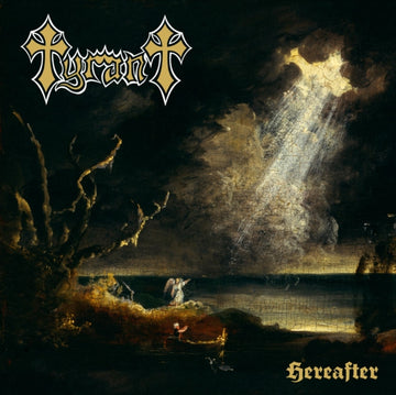 TYRANT | HEREAFTER | VINYL RECORD (LP)