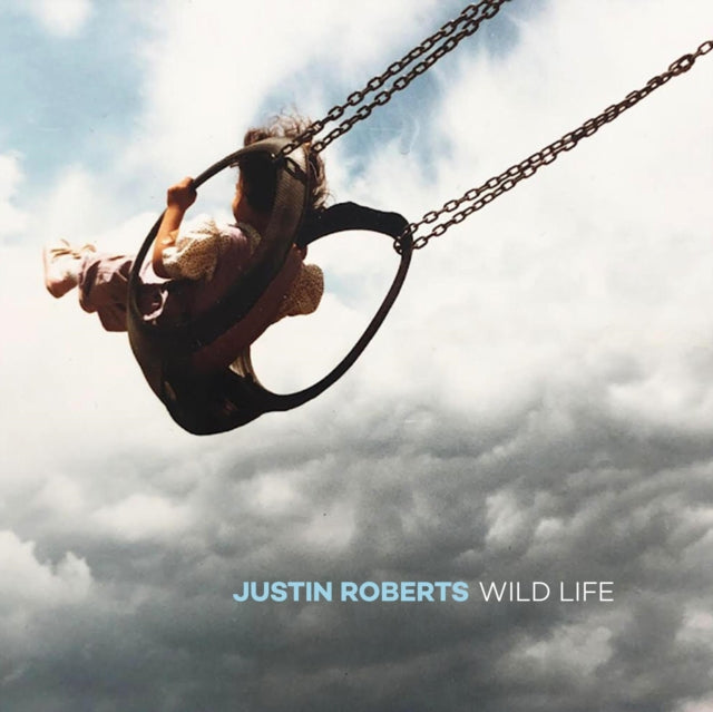 ROBERTS, JUSTIN | WILD LIFE | CD