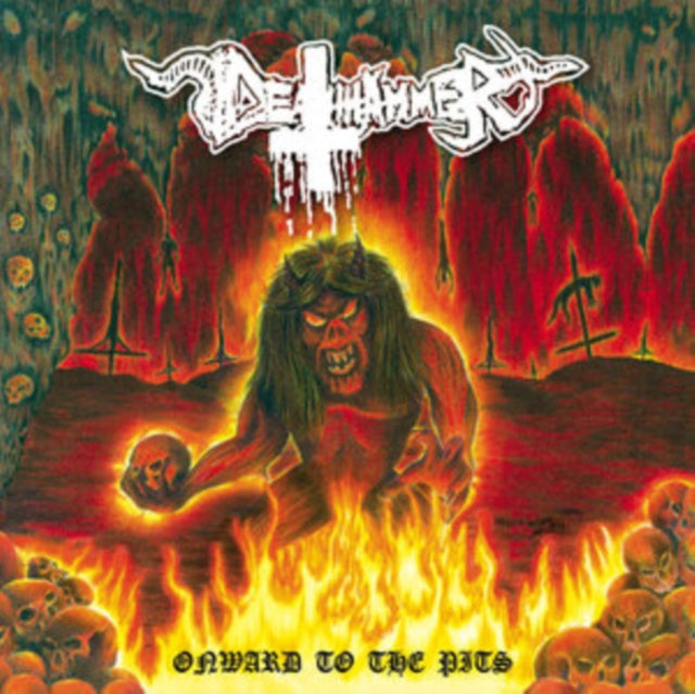 DEATHHAMMER | ONWARDS TO THE PITS | VINYL RECORD (LP)
