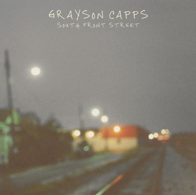GRAYSON CAPPS | SOUTH FRONT STREET | VINYL RECORD (LP)