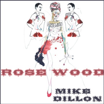 DILLON, MIKE | ROSEWOOD | VINYL RECORD (LP)