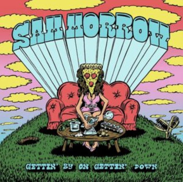 MORROW, SAM | GETTIN BY ON GETTIN DOWN | VINYL RECORD (LP)