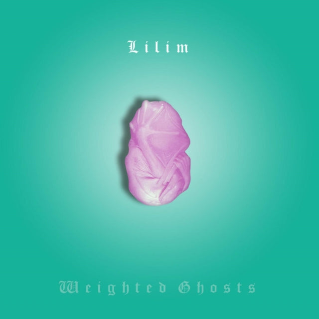 LILIM | WEIGHTED GHOSTS | VINYL RECORD (LP)