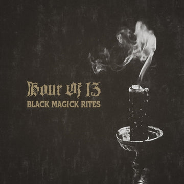 HOUR OF 13 | BLACK MAGICK RITES | VINYL RECORD (LP)