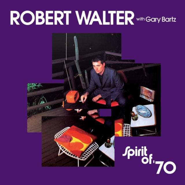 WALTER, ROBERT | SPIRIT OF â€˜70 | VINYL RECORD (LP)