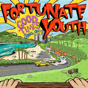 FORTUNATE YOUTH | GOOD TIMES (ROLL ON) | VINYL RECORD (LP)