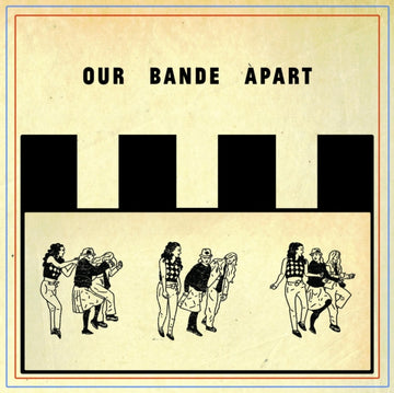 OUR BANDE APART | VINYL RECORD (LP)