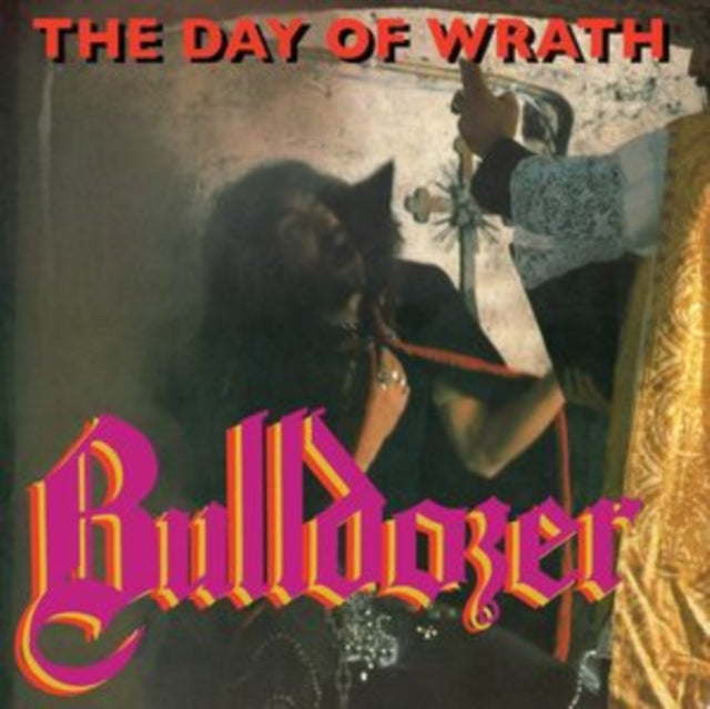 BULLDOZER | DAY OF WRATH (YELLOW W/HOT PINK SP VINYL) | VINYL RECORD (LP)