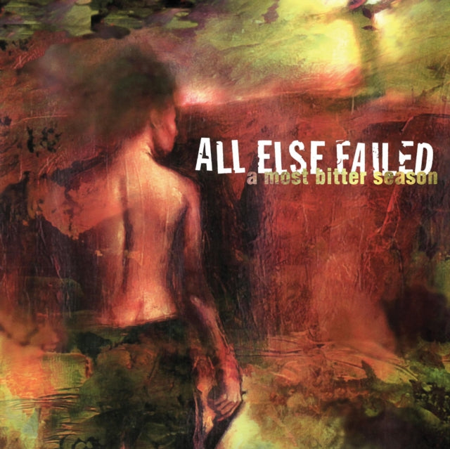 ALL ELSE FAILED | MOST BITTER SEASON | VINYL RECORD (LP)