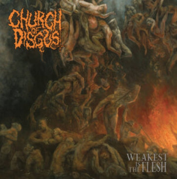 CHURCH OF DISGUST | WEAKEST IS THE FLESH | VINYL RECORD (LP)