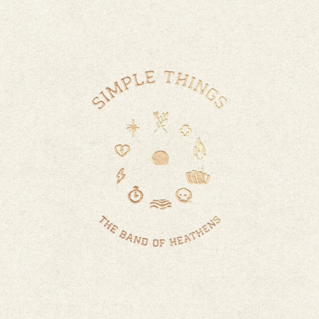 BAND OF HEATHENS | SIMPLE THINGS | VINYL RECORD (LP)