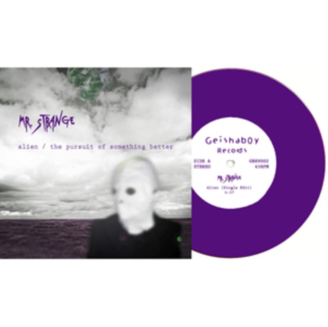 MR.STRANGE | ALIEN / THE PURSUIT OF SOMETHING BETTER (PURPLE 7INCH) | 7IN VINYL