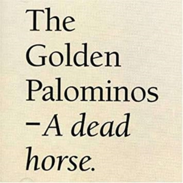 GOLDEN PALOMINOS | DEAD HORSE | CD