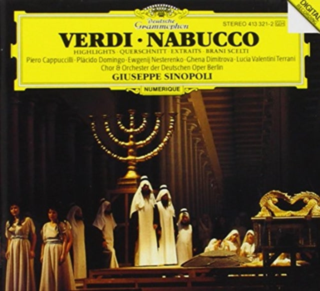 CAPPUCCILLI / DOMINGO / BERLIN GERMAN OPERA / SINOPOLI | VERDI: NABUCCO (HIGHLIGHTS) | CD