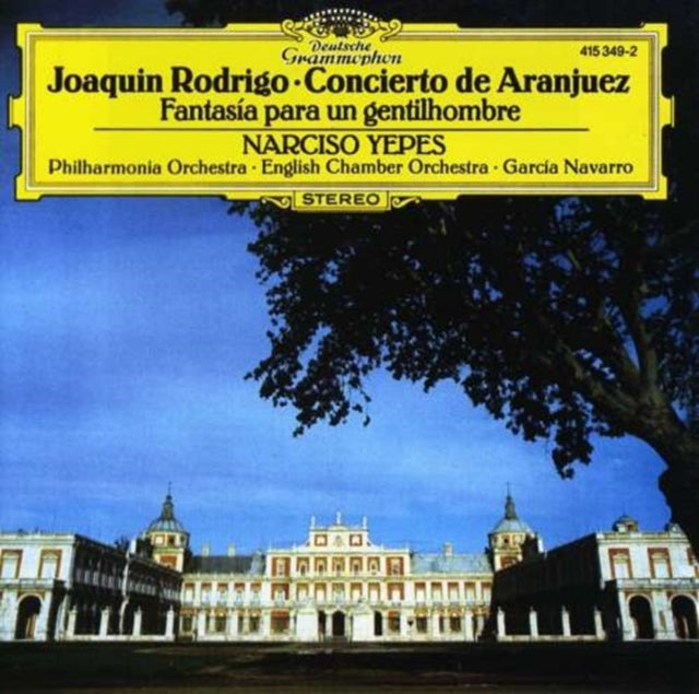 YEPES / PHILHARMONIA ORCH / NAVARRO | RODRIGO: CTO ARANJUEZ / FANTASIA PARA UN GENTILHOMBRE | CD