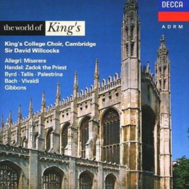 WILLCOCKS / KING'S COLLEGE CHOIR CAMBRIDGE | WORLD OF KING'S | CD