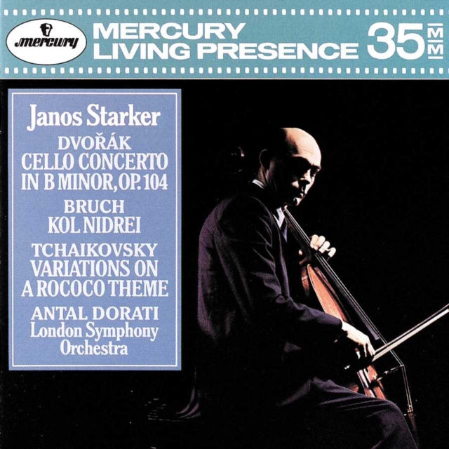 STARKER / LONDON SYM ORCH / DORATI | DVORAK: CLO CONCERTO / BRUCH: KOL NIDREI | CD