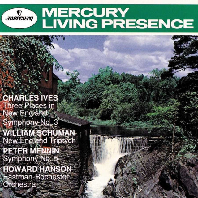 EASTMAN-ROCHESTER ORCHESTRA / HANSON, HOWARD | IVES: 3 PLACES IN NEW ENGLAND; SYMPHONY NO.3; SCHUMAN: NEW ENGLAND TRIPTYCH | CD