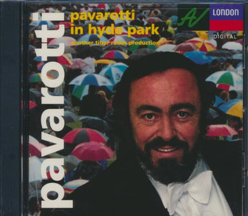 PAVAROTTI, LUCIANO | PAVAROTTI IN HYDE PARK | CD