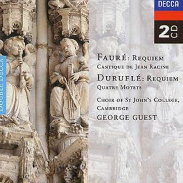 GUEST / ST JOHN'S COLLEGE CHOIR CAMBRIDGE | FAURE: REQUIEM / DURUFLE: REQUIEM | CD