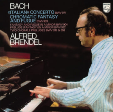 BRENDEL, ALFRED | BACH, J.S.: ITALIAN CONCERTO; CHROMATIC FANTASY & FUGUE | VINYL RECORD (LP)