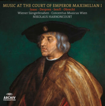 HARNONCOURT / CONCENTUS MUSICUS WIEN | MUSIC AT THE COURT OF EMPEROR MAXIMILIAN I | VINYL RECORD (LP)