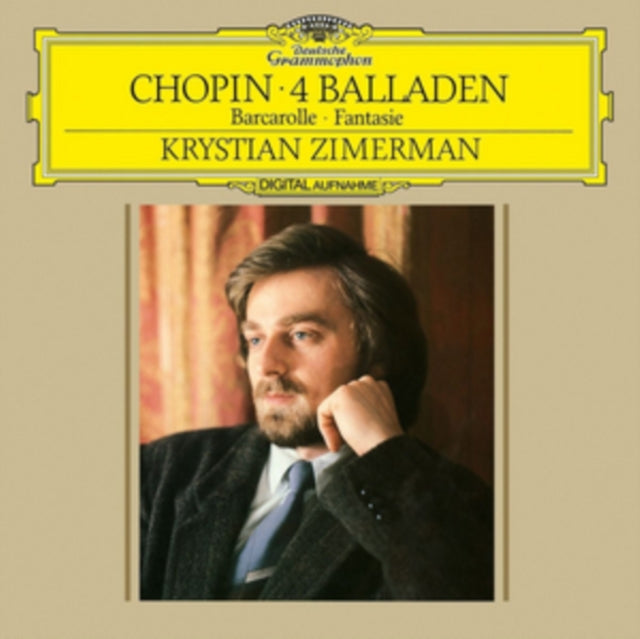 KRYSTIAN ZIMERMAN | CHOPIN: 4 BALLADS; BARCAROLLE; FANTASIE | VINYL RECORD (LP)