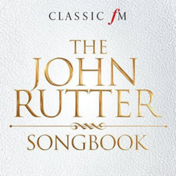 JOHN RUTTER | JOHN RUTTER SONGBOOK | CD