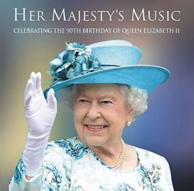 VARIOUS | HER MAJESTY'S MUSIC | CD