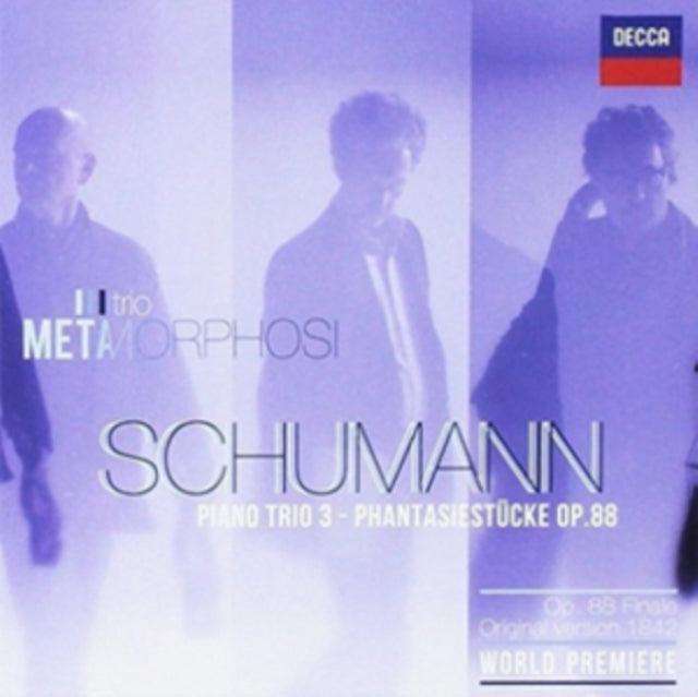 SCHUMANN | TRIO 3 PHANTASIESTUCKE | CD