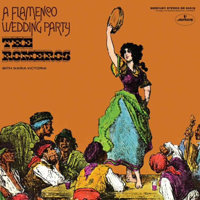 ROMEROS; MARIA VICTORIA | FLAMENCO WEDDING PARTY (MERCURY LIVING PRESENCE SERIES) (HALF-SPEED VINYL) | VINYL RECORD (LP)