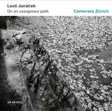 ZURICH, CAMERATA; IGOR KARSKO; MAIA BRAMI | LEOS JANACEK: ON AN OVERGROWN PATH | CD