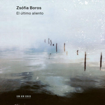 BOROS, ZSOFIA | EL ULTIMO ALIENTO | CD