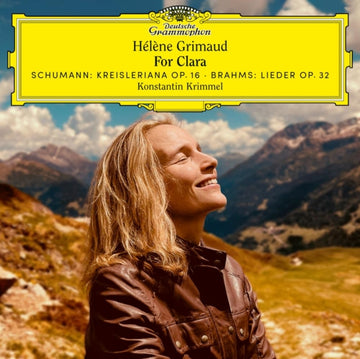GRIMAUD, HELENE & KONSTANTIN KRIMMEL | FOR CLARA - SCHUMANN: KREISLERIANA OP. 16 & BRAHMS: LIEDER OP. 32 (2 LP) | VINYL RECORD (LP)
