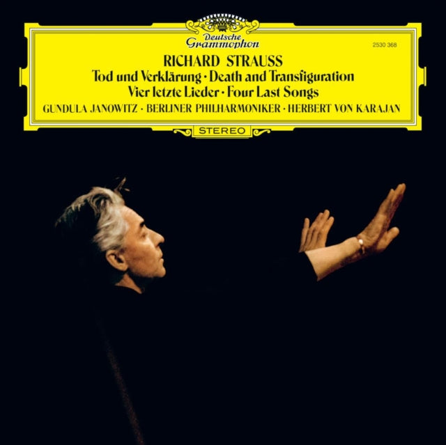 JANOWITZ, GUNDULA; HERBERT VON KARAJAN & BERLINER PHILHARMONIKER | R. STRAUSS: TOD UND VERKARUNG/VIER LETZTE LIEDER/FOUR LAST SONGS (THE ORIGINAL SOURCE SERIES) | VINYL RECORD (LP)