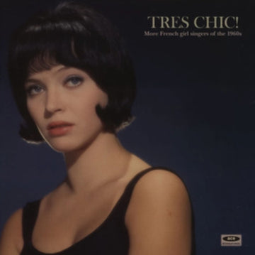TRES CHIC: MORE FRENCH SINGERS OF THE 1960'S / VAR | VINYL RECORD (LP)