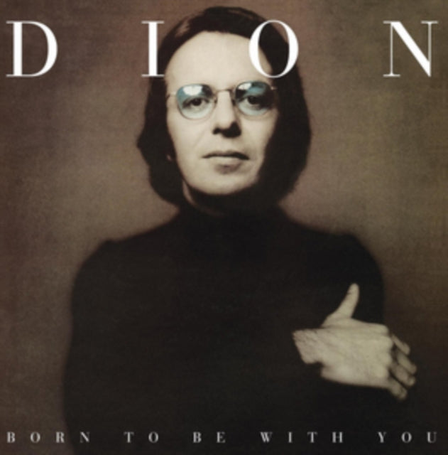 DION | BORN TO BE WITH YOU | VINYL RECORD (LP)