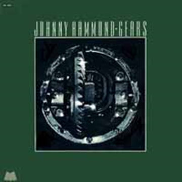 HAMMOND, JOHNNY | GEARS | VINYL RECORD (LP)