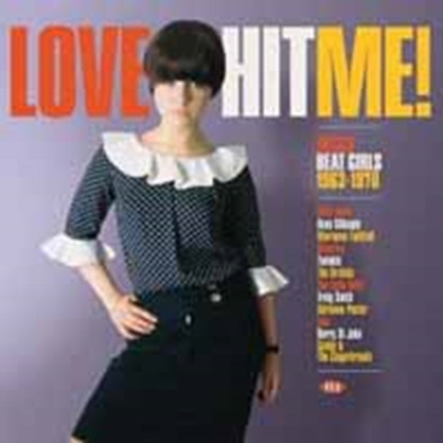 VARIOUS ARTISTS | LOVE HIT ME DECCA BEAT GIRLS 1963-1970 (YELLOW VINYL/180G) | VINYL RECORD (LP)