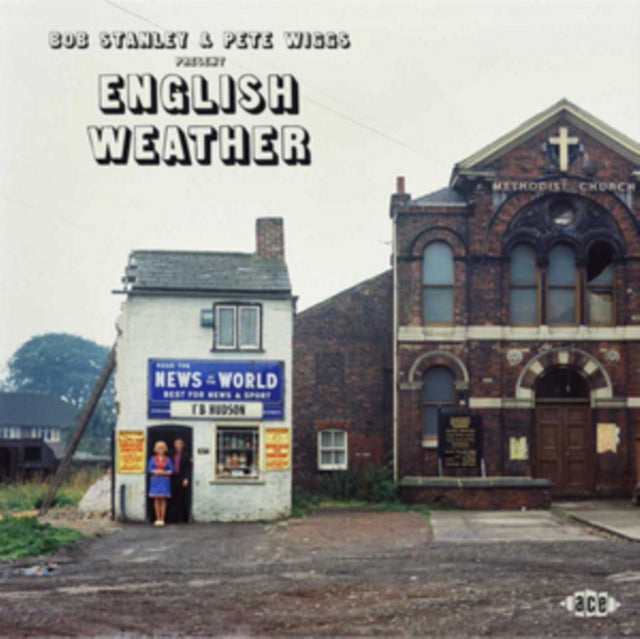 VARIOUS ARTISTS | BOB STANLEY & PETE WIGGS PRESENT ENGLISH WEATHER | VINYL RECORD (LP)
