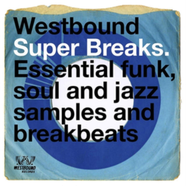 VARIOUS ARTISTS | WESTBOUND SUPER BREAKS | VINYL RECORD (LP)