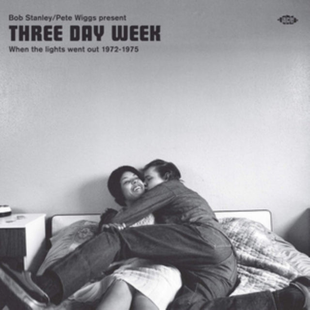 VARIOUS ARTISTS | BOB STANLEY & PETE WIGGS PRESENT THREE DAY WEEK: WHEN THE LIGHTS WENT OUT 1972-1975 | VINYL RECORD (LP)